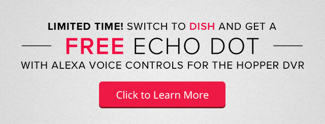 Switch to Dish